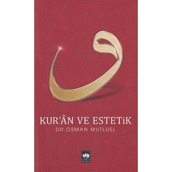 Kuran ve Estetik