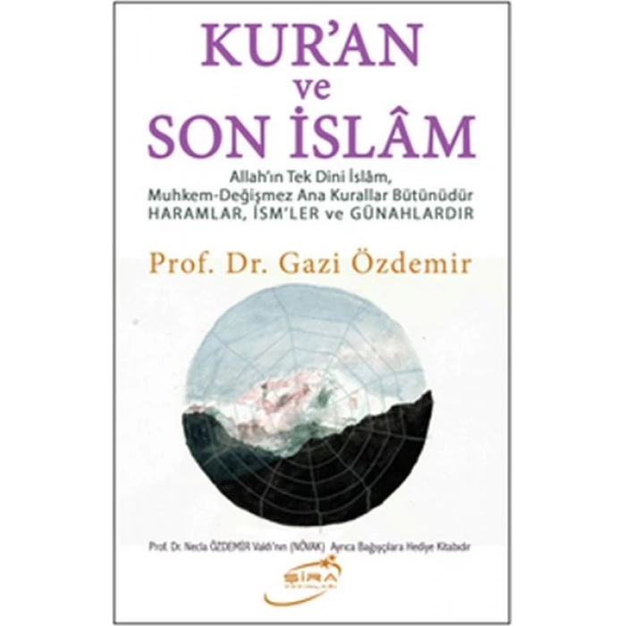 Kuran ve Son İslam