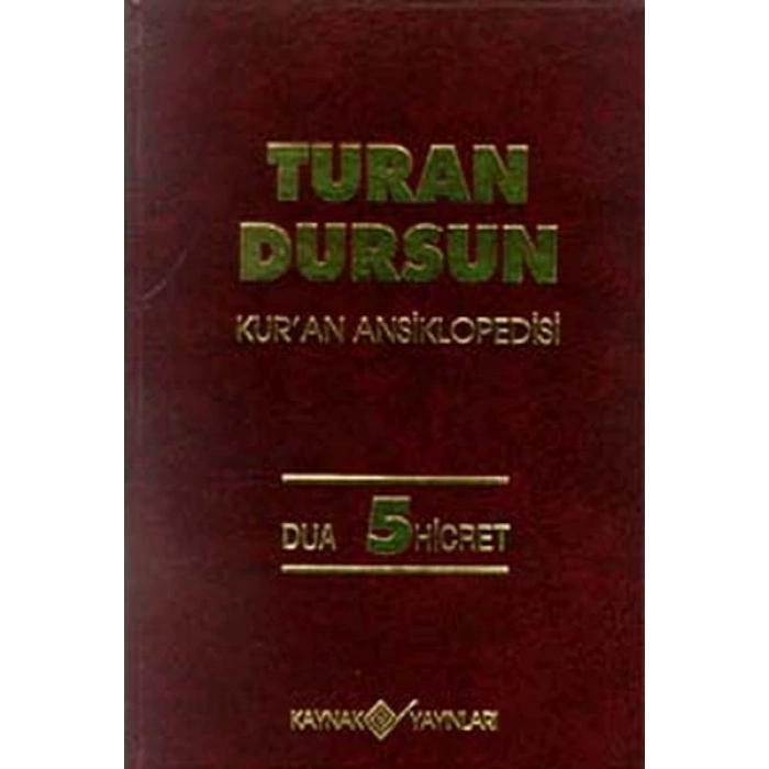 Kur’an Ansiklopedisi Cilt 5 Dua-Hicret