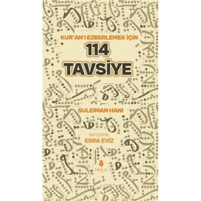 Kuranı Ezberlemek İçin 114 Tavsiye