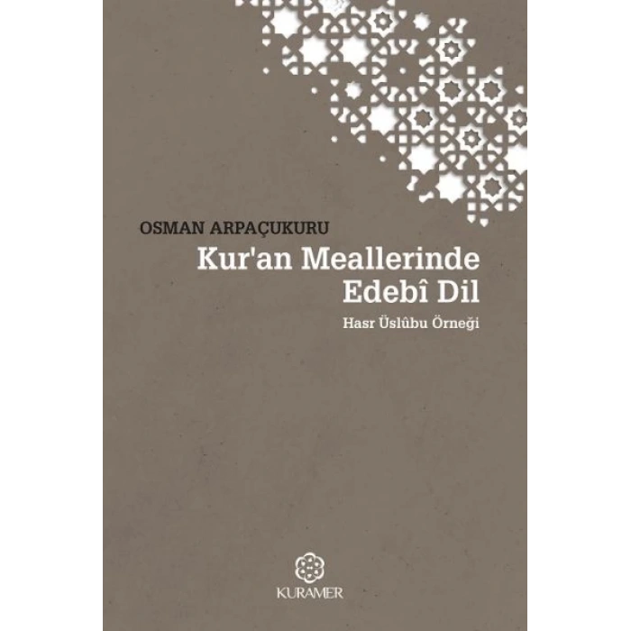Kuran Meallerinde Edebi Dil Hasr Üslubu Örneği