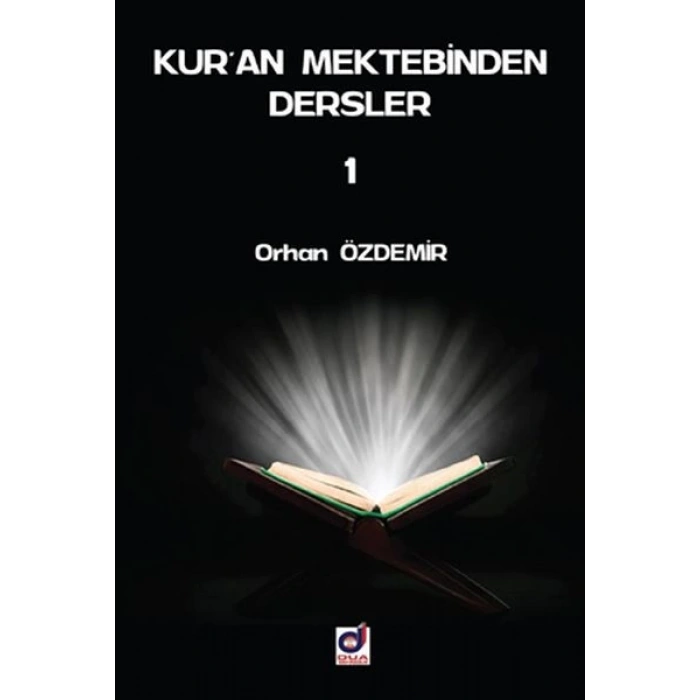 Kuran Mektebinden Dersler 1