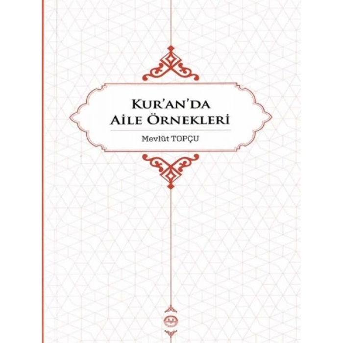 Kuranda Aile Örnekleri