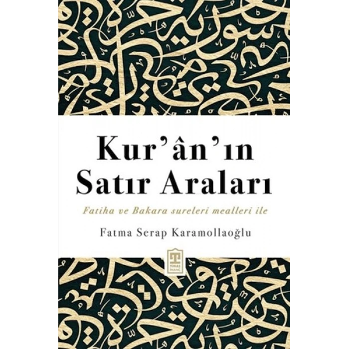 Kur’an’ın Satır Araları