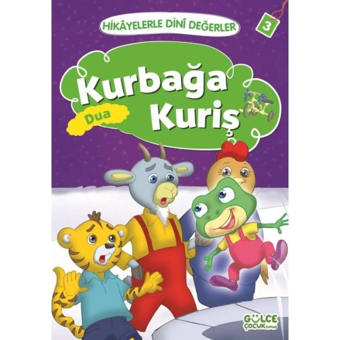 Kurbağa Kuriş Dua - Hikayelerle Dini Değerler 3