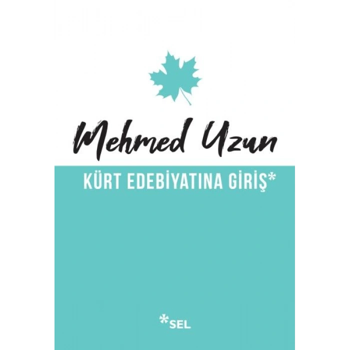 Kürt Edebiyatına Giriş