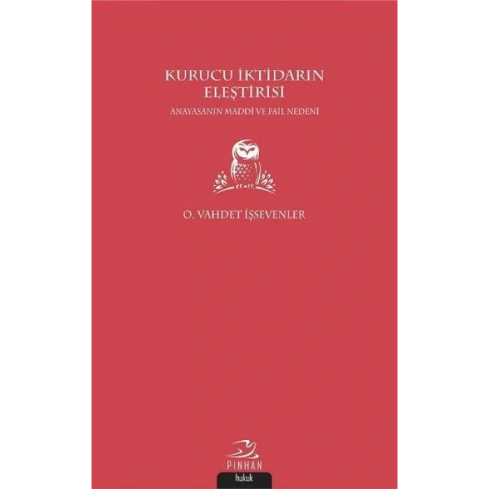 Kurucu İktidarın Eleştirisi