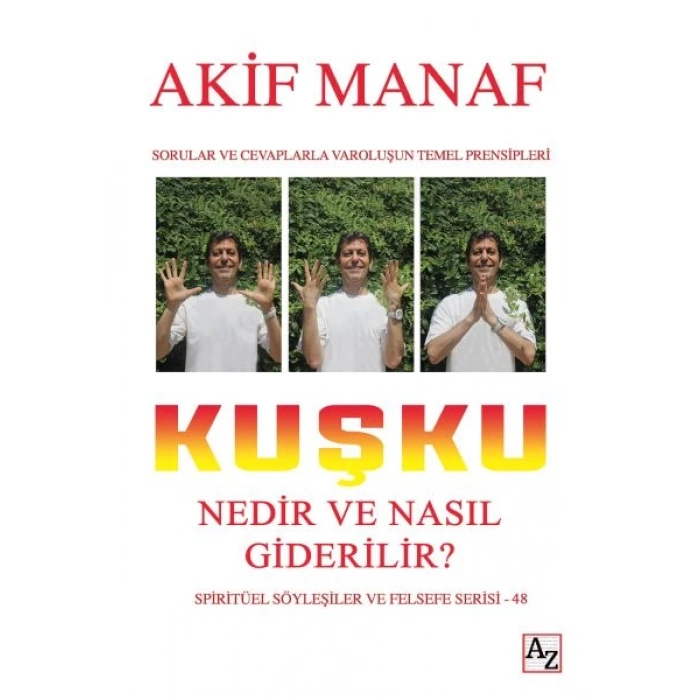 Kuşku Nedir ve Nasıl Giderilir?