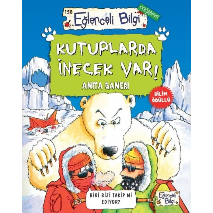 Kutuplarda İnecek Var!