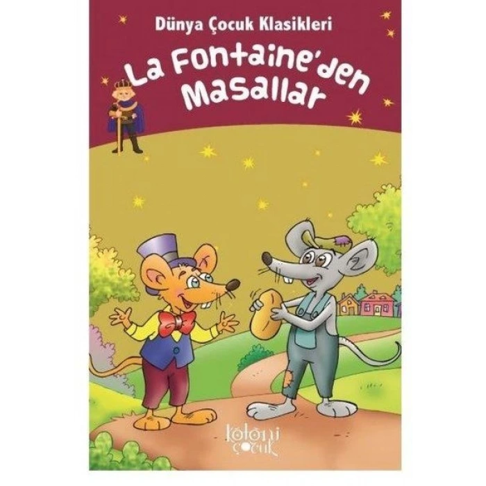 La Fontaineden Masallar - Dünya Çocuk Klasikleri