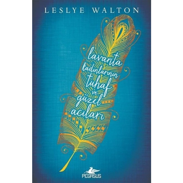 Lavanta Kadınlarının Tuhaf ve Güzel Acıları