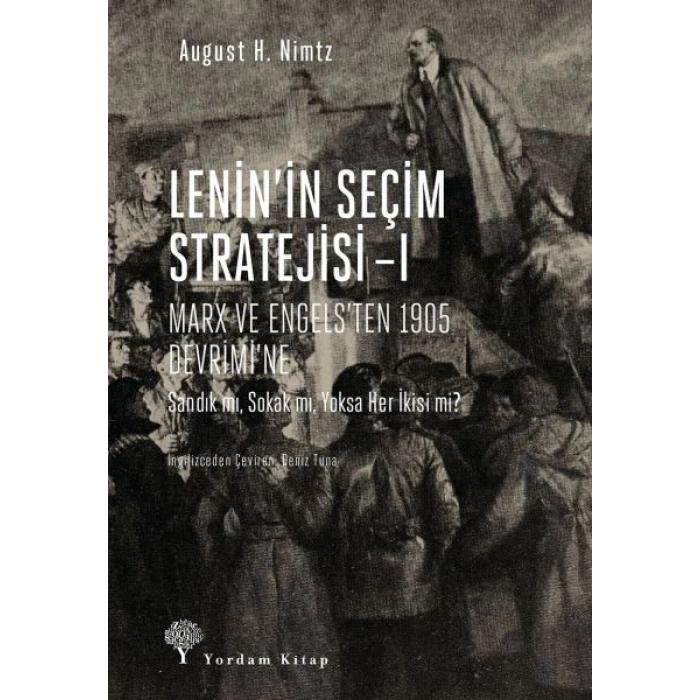 Lenin’in Seçim Stratejisi 1