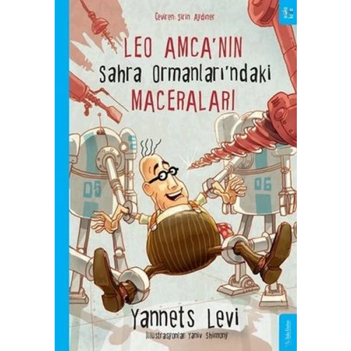 Leo Amcanın Sahra Ormanları’ndaki Maceraları