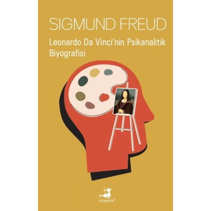 Leonardo Da Vinci’nin Psikanalitik Biyografisi