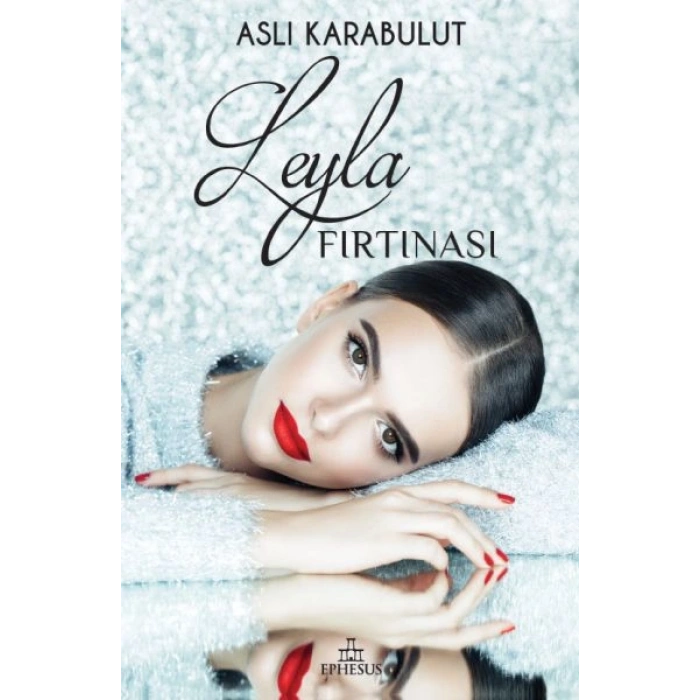 Leyla Fırtınası (Ciltli)