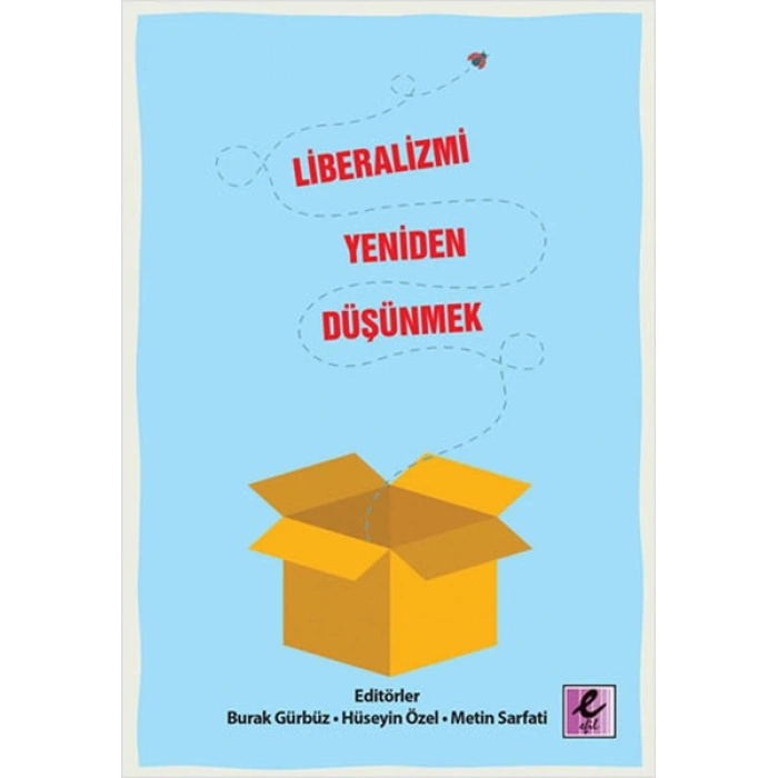 Liberalizmi Yeniden Düşünmek