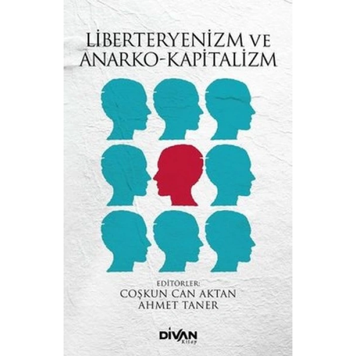Liberteryenizm ve Anarko-Kapitalizm