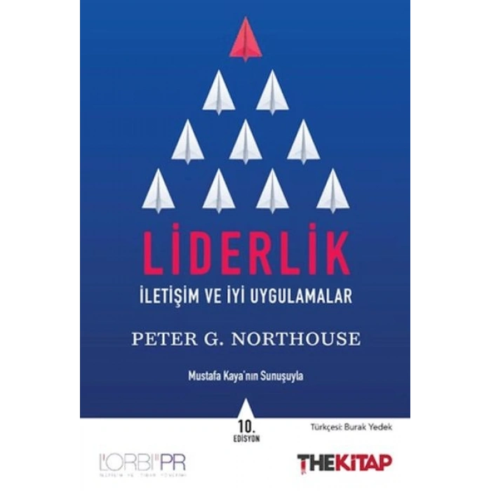 Liderlik - İletişim ve İyi Uygulamalar