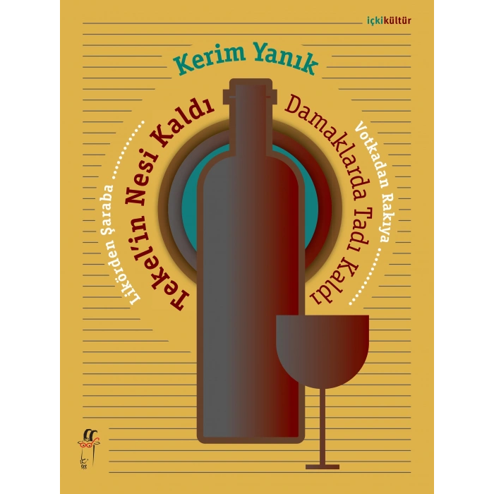 Likörden Şaraba Votkadan Rakıya Tekel’in Nesi Kaldı Damaklarda Tadı Kaldı