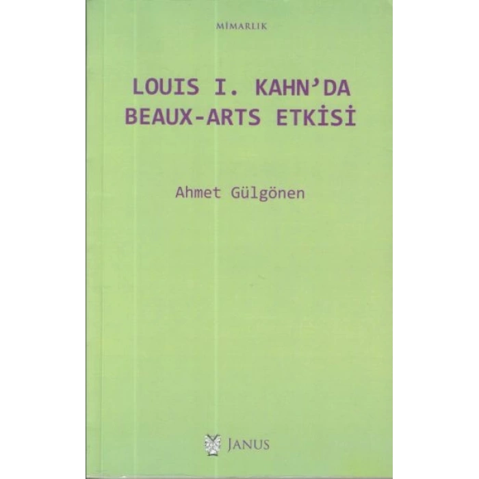 Louis I. Kahnda Beaux-Arts Etkisi
