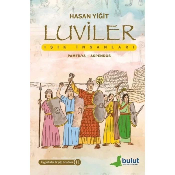 Luviler-Işık İnsanları (Pamfilya-Aspendos)