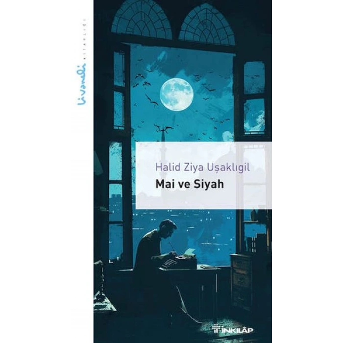 Mai ve Siyah - Livaneli Kitaplığı