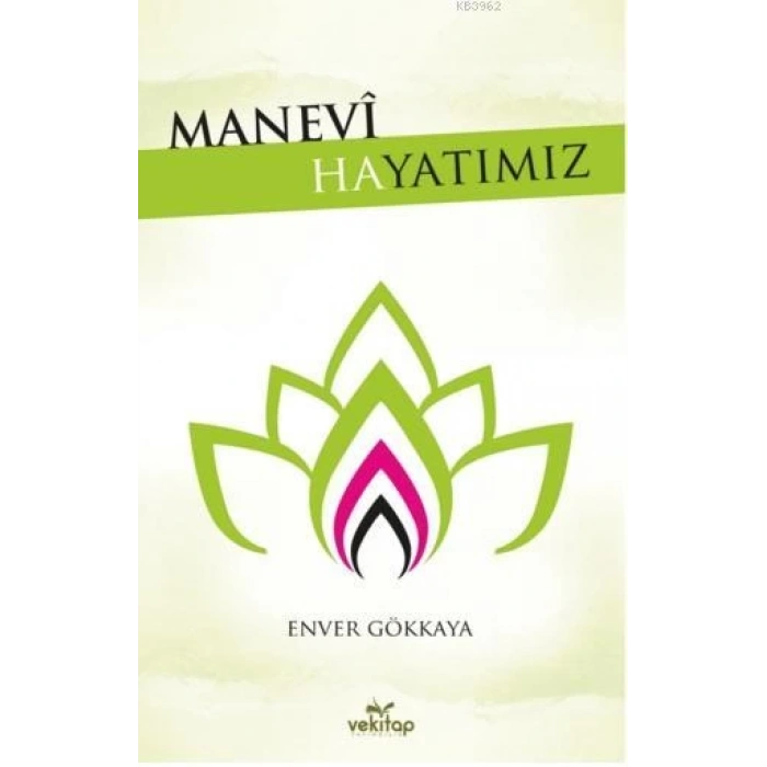 Manevi Hayatımız