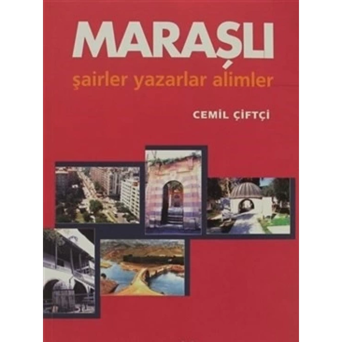 Maraşlı Şairler Yazarlar Alimler
