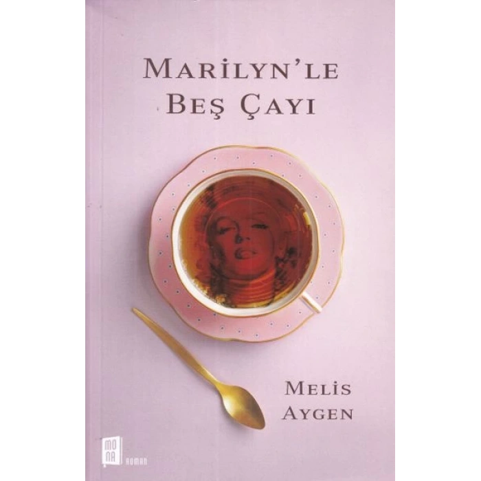 Marilynle Beş Çayı