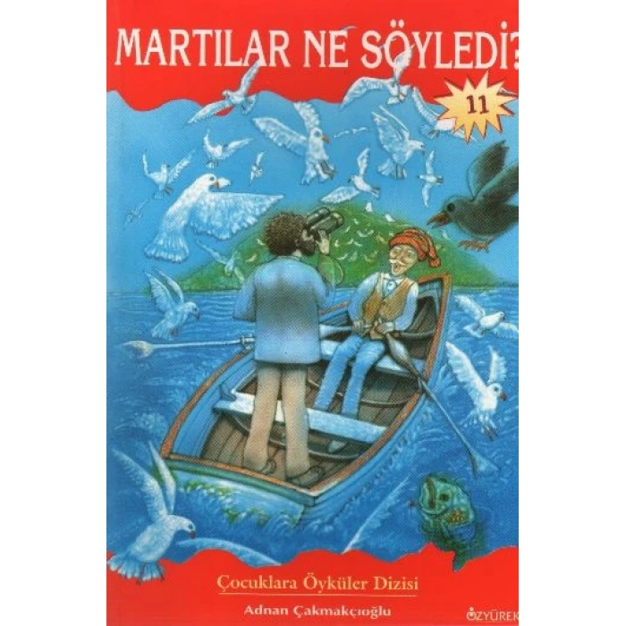Martılar Ne Söyledi?