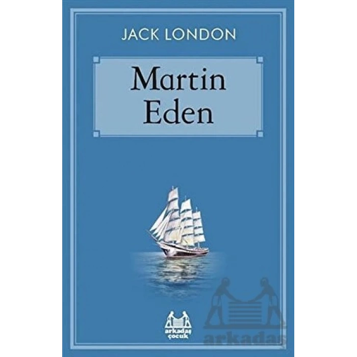 Martin Eden