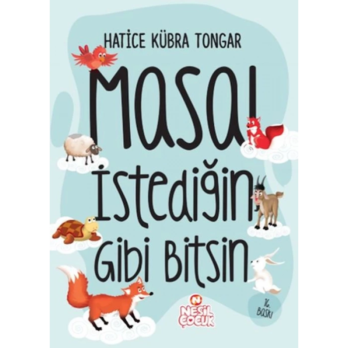 Masal İstediğin Gibi Bitsin (Ciltli)