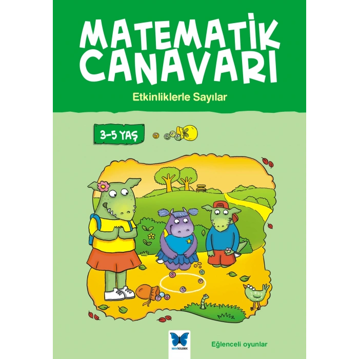 Matematik Canavarı - Etkinliklerle Sayılar 3-5 Yaş