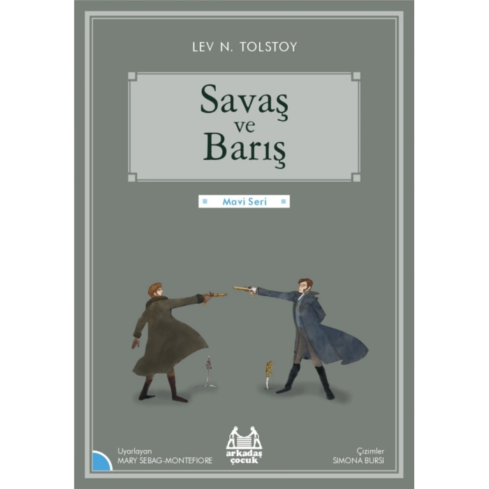 Mavi Seri - Savaş ve Barış