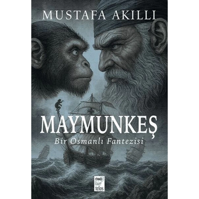 Maymunkeş Bir Osmanlı Fantezisi