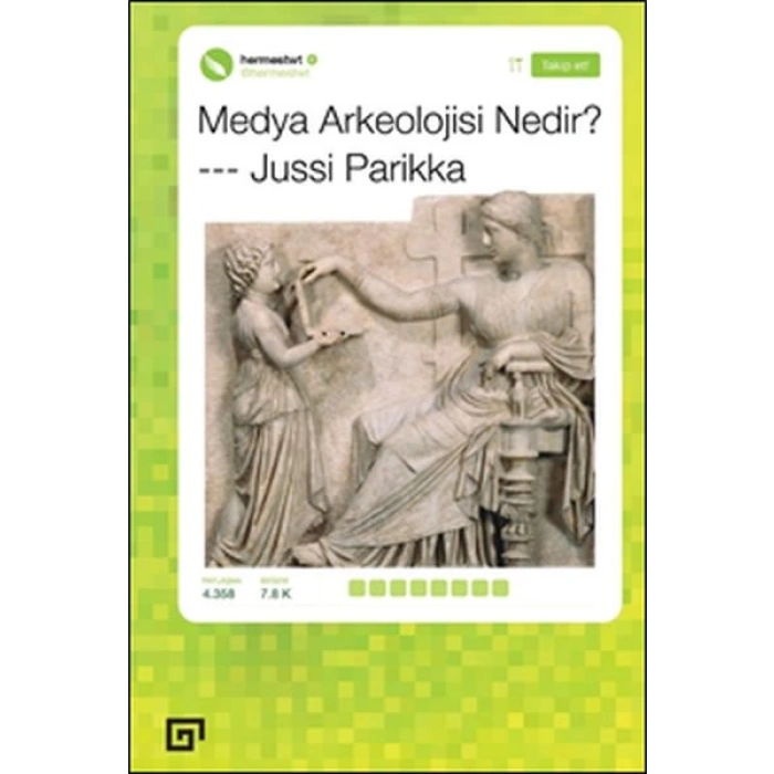 Medya Arkeolojisi Nedir?