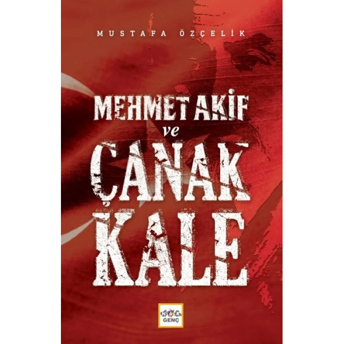 Mehmet Akif Ve Çanakkale