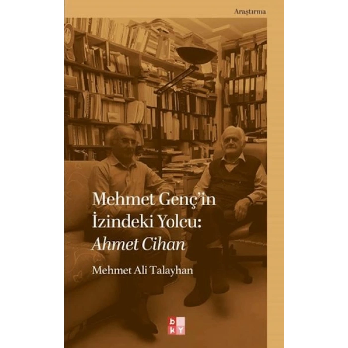 Mehmet Gençin İzindeki Yolcu: Ahmet Cihan