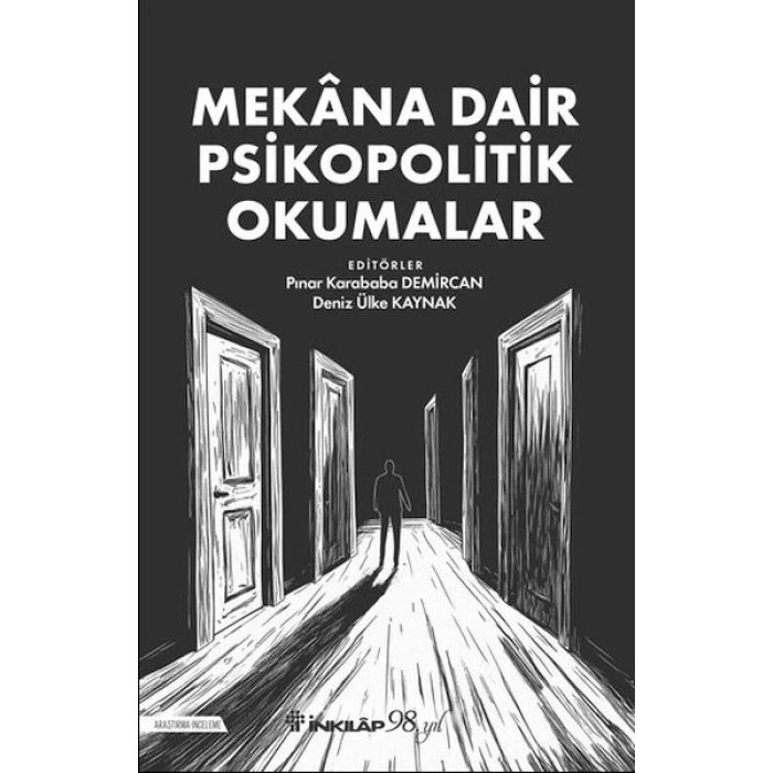 Mekana Dair Psikopolitik Okumalar
