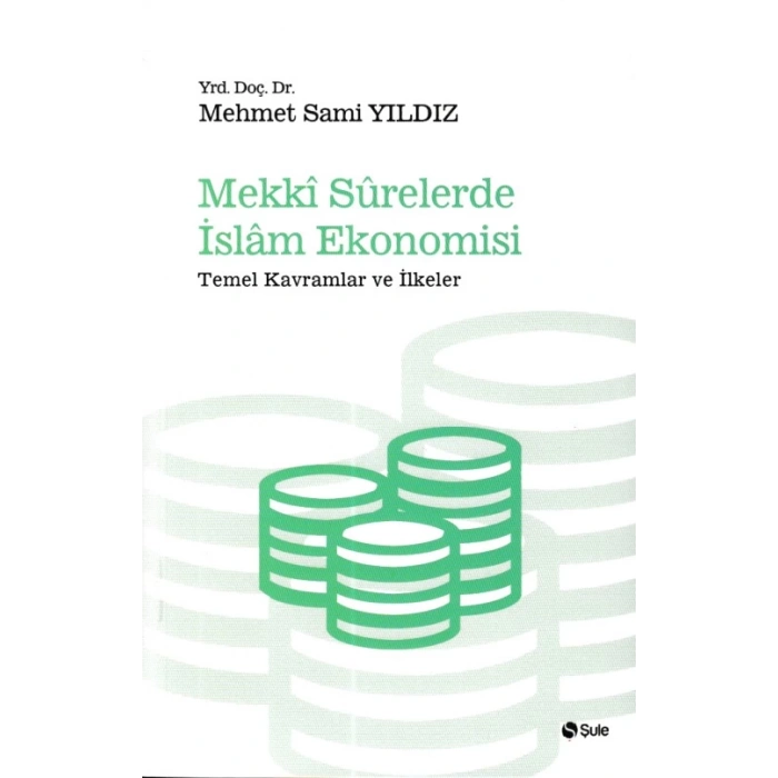 Mekki Surelerde İslam Ekonomisi