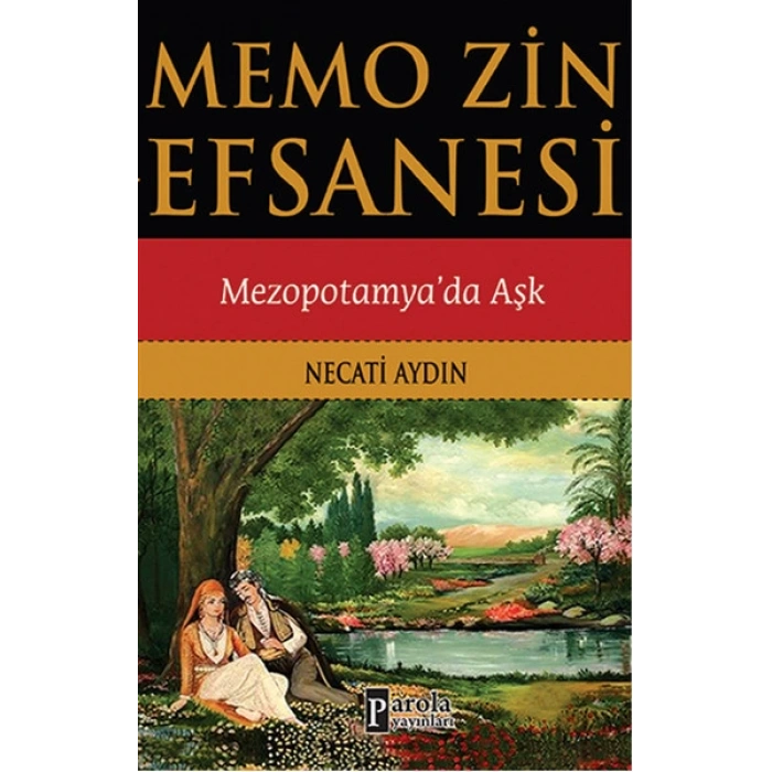 Memo zin Efsanesi  Mezopotamyada Aşk