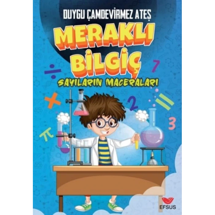 Meraklı Bilgiç Sayıların Maceraları