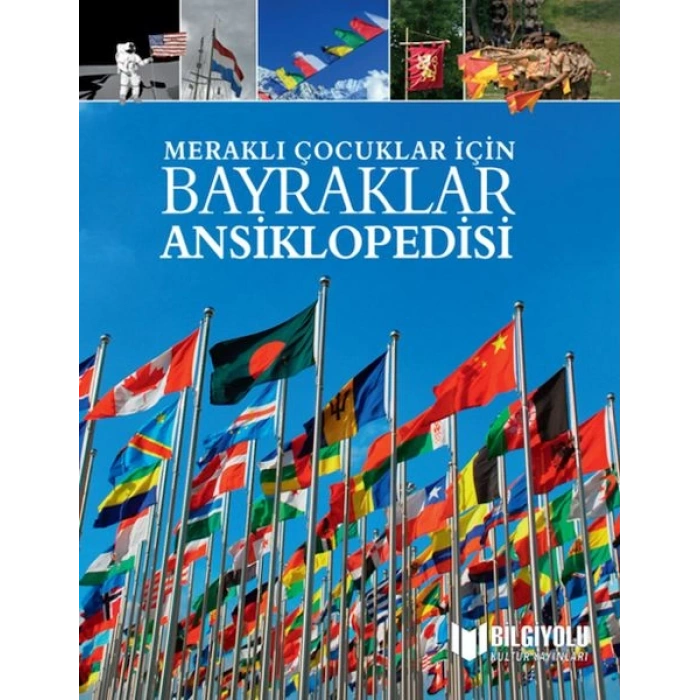 Meraklı Çocuklar İçin Bayraklar Ansiklopedisi