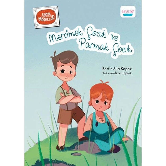 Mercimek Çocuk ve Parmak Çocuk