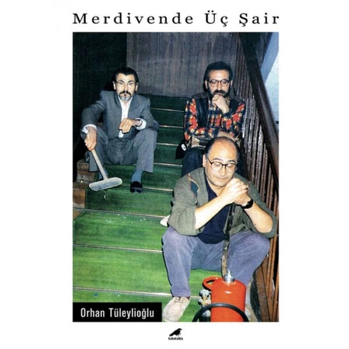 Merdivende Üç Şair