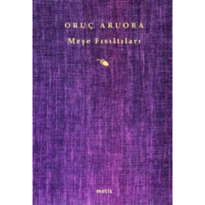 Meşe Fısıltıları