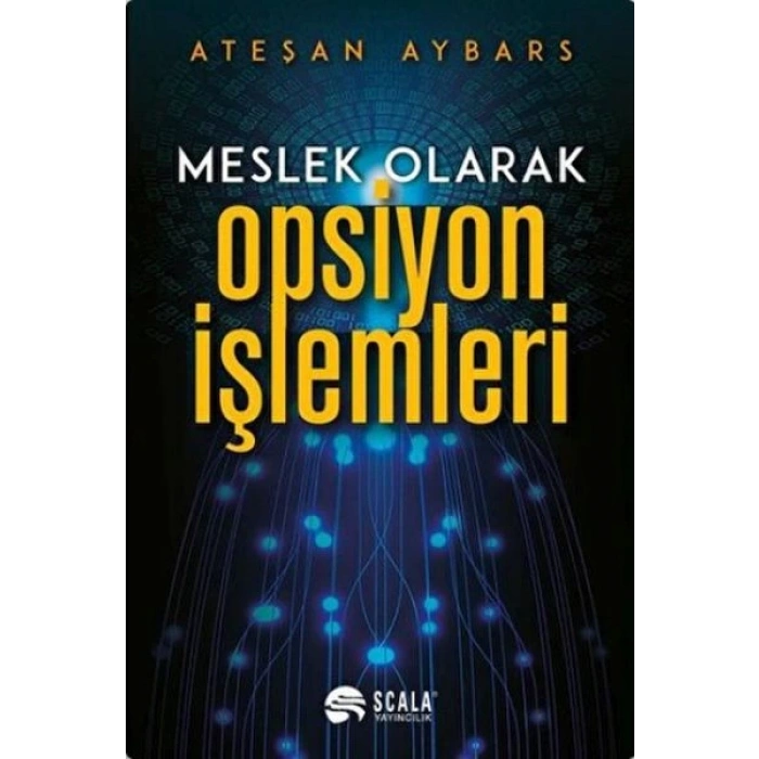 Meslek Olarak Opsiyon İşlemleri