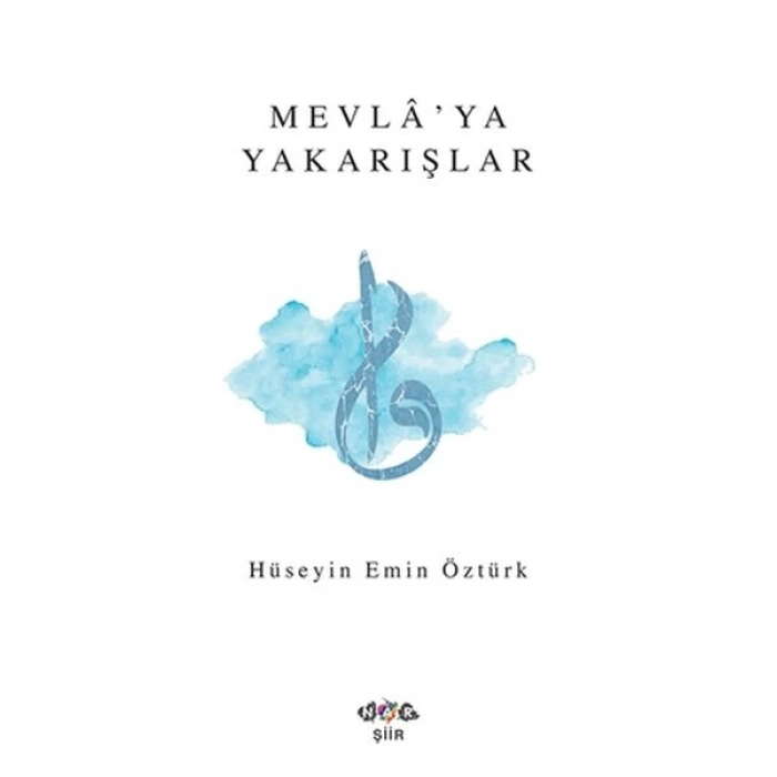 Mevlaya Yakarışlar