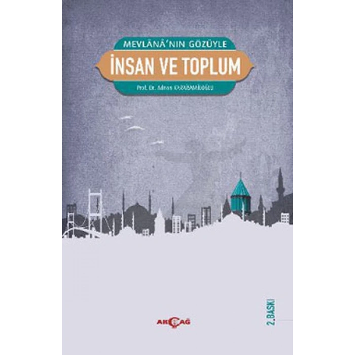 Mevlananın Gözüyle İnsan ve Toplum