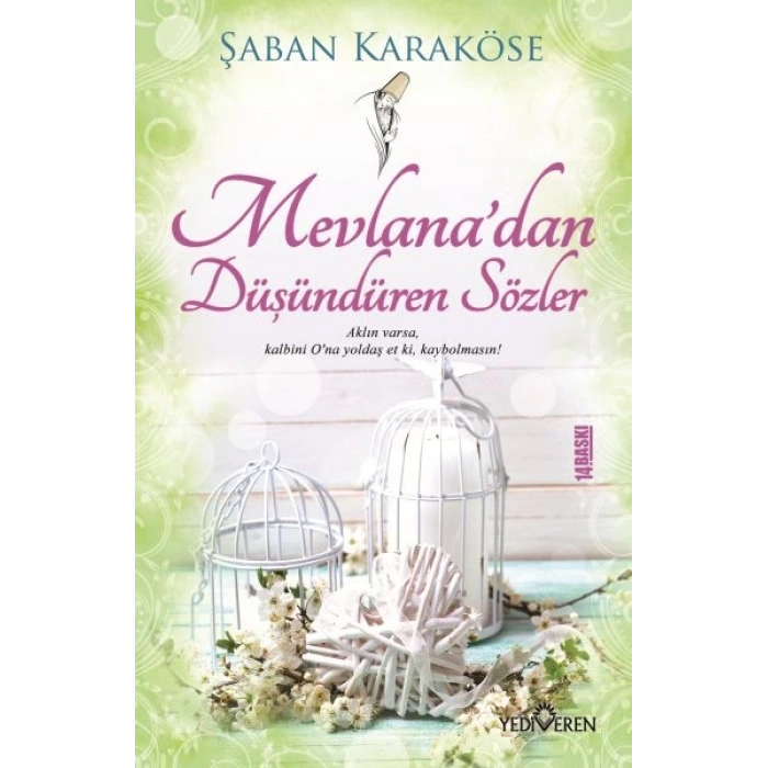 Mevlana’dan Düşündüren Sözler